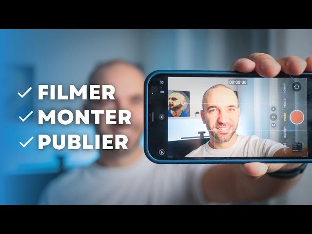 Comment créer une vidéo YouTube avec son téléphone (Guide Complet)