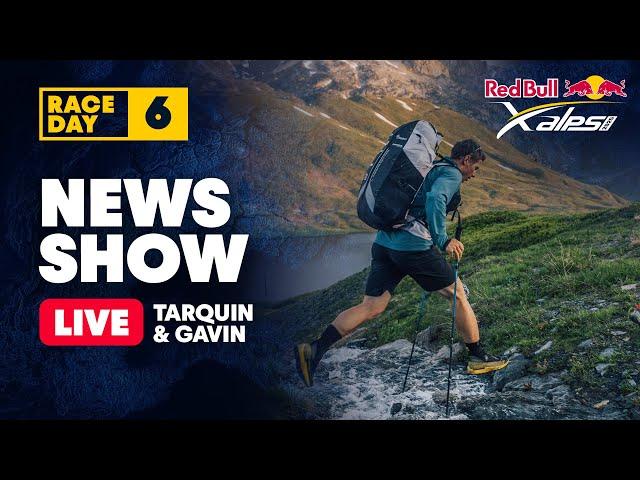 Red Bull X-Alps 2025 News Show Day 6: 9 PM