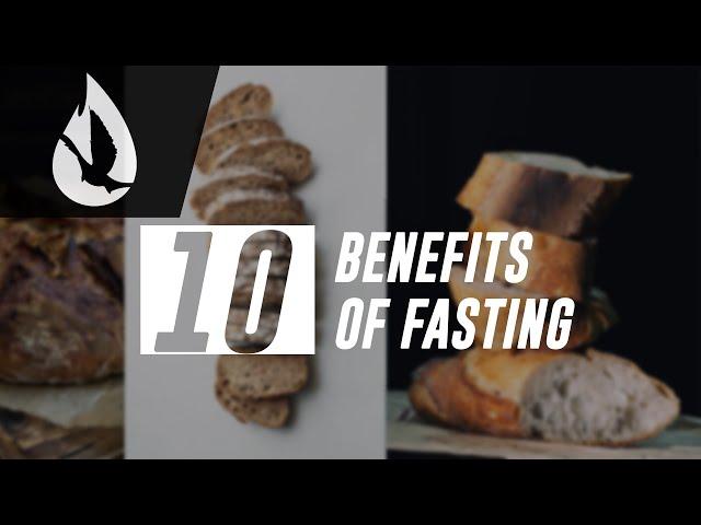 10 Benefits of Fasting