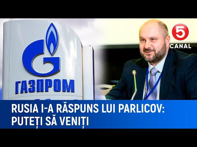 Rusia i-a răspuns lui Parlicov: "Puteți să veniți"