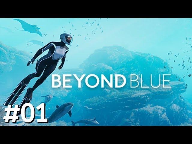 Beyond Blue #01 – Magische Unterwasserwelt [Lets Play] [Deutsch]