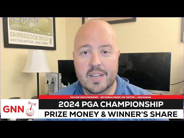 The PGA Championship 2024 purse and winner's share are huge