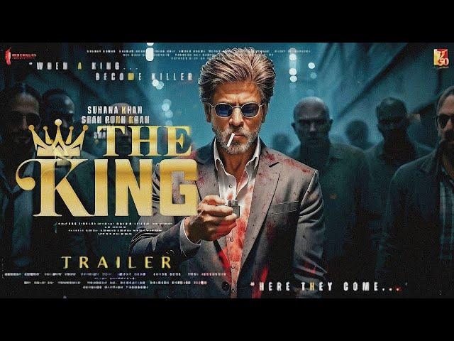 KING - Official Trailer | Shah Rukh Khan | Suhana Khan | Abhishek Bachchan, Sujay , New Movie