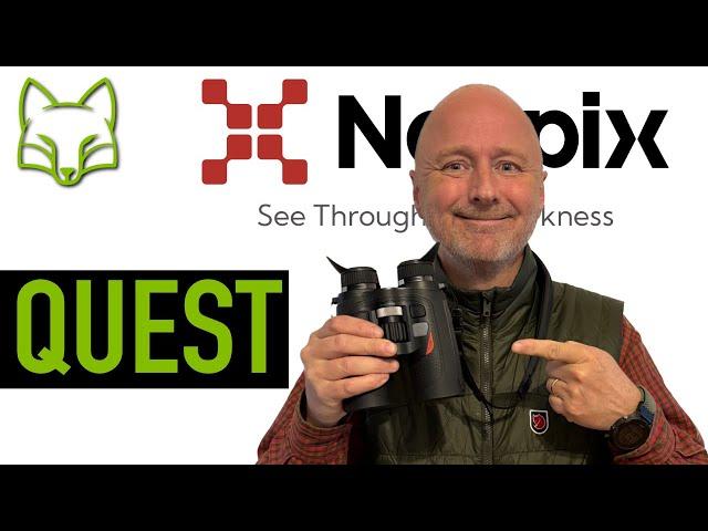 Das brandneue Nocpix Quest Binocular