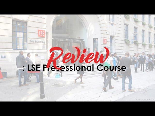 [KOR/ENG] LSE Presessional Courses - Review / LSE 프리세셔널 코스 리뷰