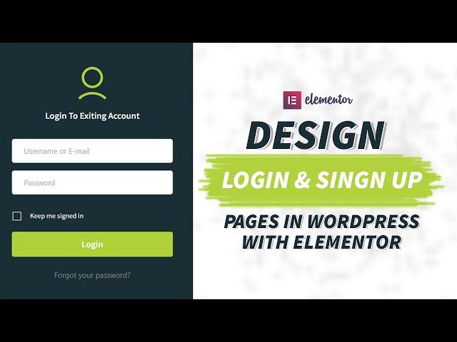 Design Custom Login & Signup Page For WordPress with Elementor-2024