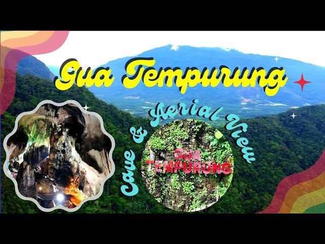 Explore Ancient Gua Tempurung Caves & Aerial View of Gunung Tempurung Hill Gopeng Perak Malaysia