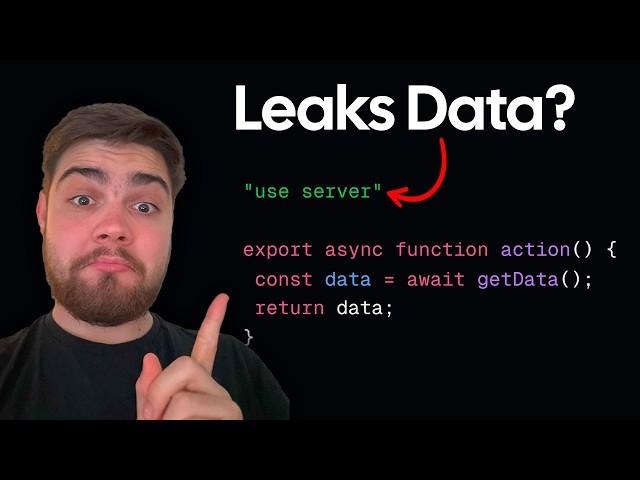 NextJS 'use server' Trap (Accidentally Leaking Data)