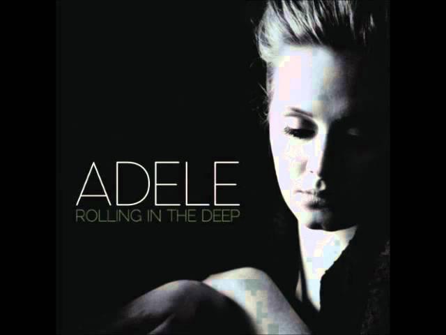 Adele - Rolling In The Deep [High Quality]