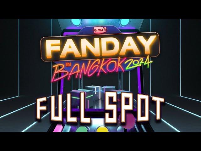 [FULL SPOT] ‘GMMTV FANDAY IN BANGKOK 2024’