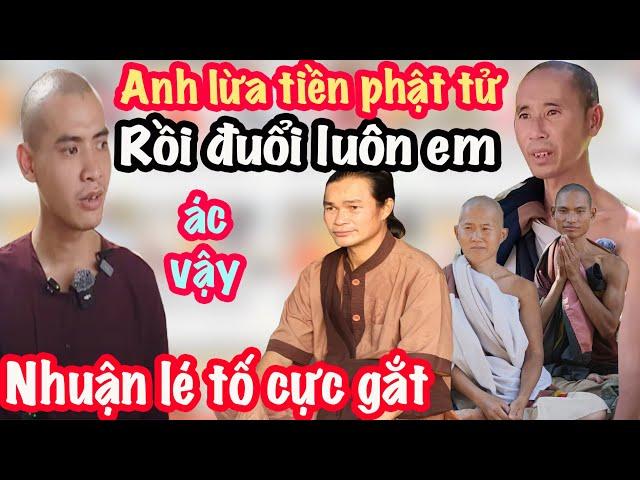 Toang! Nhuận Lé Lại Tố Phước Nghiêm Cực Gắt, Sư Minh Tuệ Nhắm Mắt Làm Ngơ