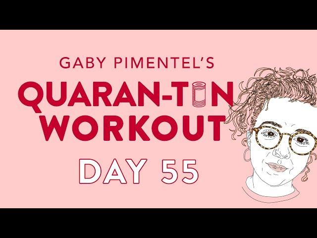 *DAY 55* QUARAN-TIN EXERCISE PLAN | ELDERLY ISOLATION HOME WORKOUT | CORONAVIRUS QUARANTINE