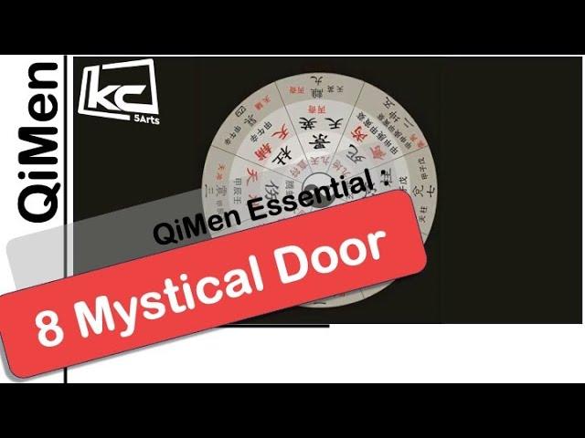 QiMen Essential : 8 Doors (OPEN) | Kevin Chan