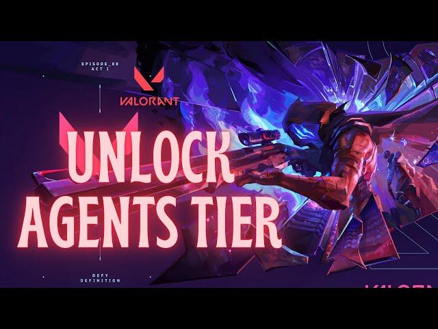 How to Unlock Agents Tier in Valorant 2024 (EASY!)