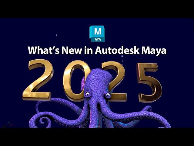 What is New in #Autodesk Maya 2025?