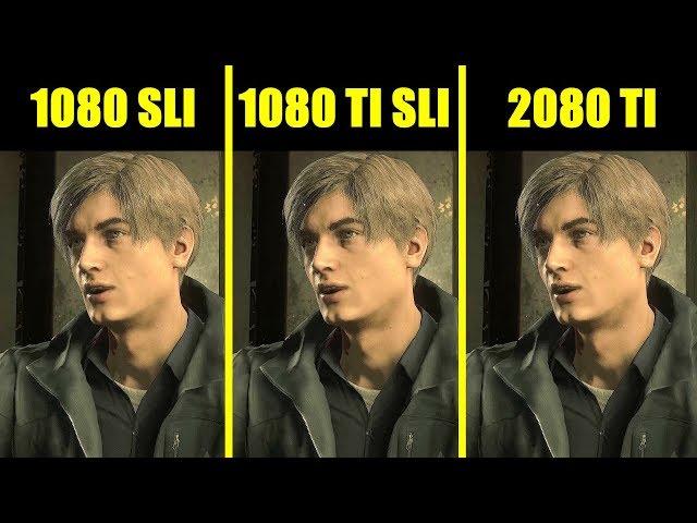 Resident Evil 2 RTX 2080 TI Vs GTX 1080 TI SLI Vs GTX 1080 SLI Comparison