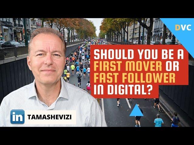 Should You be a First Mover or Fast Follower?