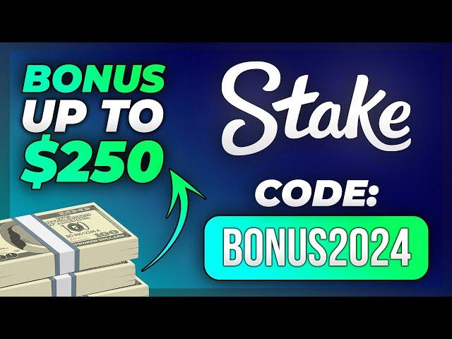 Stake Promo Code "BONUS2024" - Up to $250 / $21 Promo Code