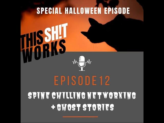 TSW Episode 12 Teaser: Spine Chilling Networking and Ghost Stories