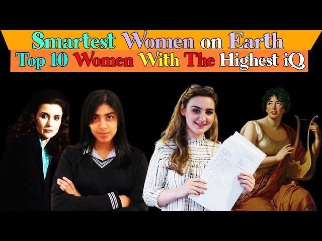 (Eng)Smartest Women on Earth – Top 10 Women With The Highest IQ