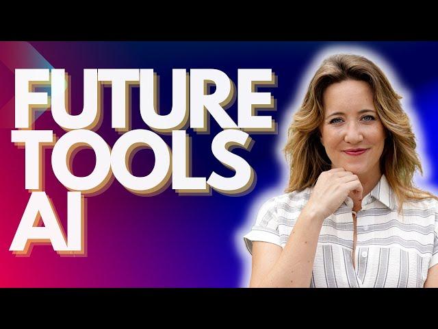 All the best AI tools for business | FutureTools AI Tutorial