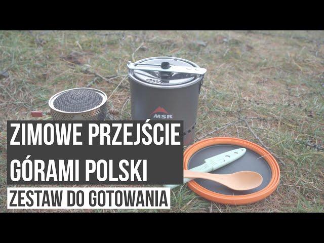 #013. Zimowe przejście gór Polski. Sprzęt do gotowania zimą