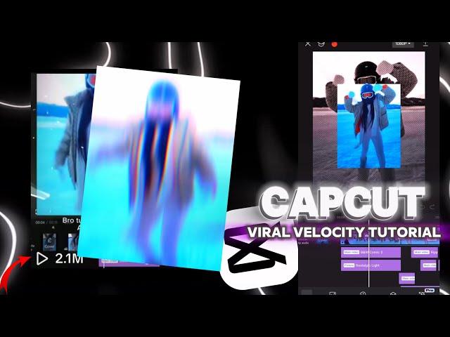 CapCut | “VIRAL” Velocity Tutorial