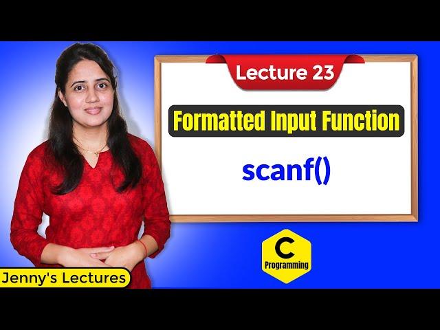 C_23 Formatted Input Functions in C Language || C Programming