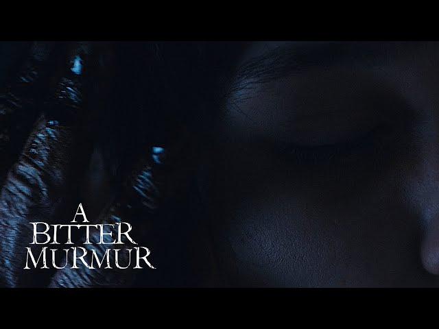 "A Bitter Murmur" Teaser Trailer