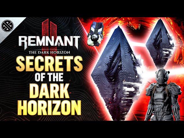 Remnant 2 - Secrets of the Dark Horizon | All Major Secrets, Rewards, and Loot