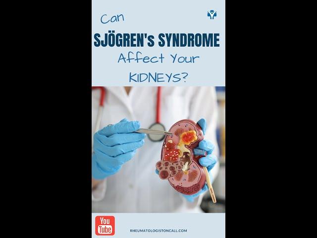 Can  Sjogren's Syndrome affect your kidneys? #sjogrens #sjogren