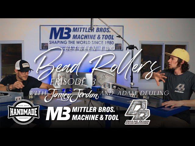 Between Two Bead Rollers Episode 3 with Jamey Jordan and Adam Deuling