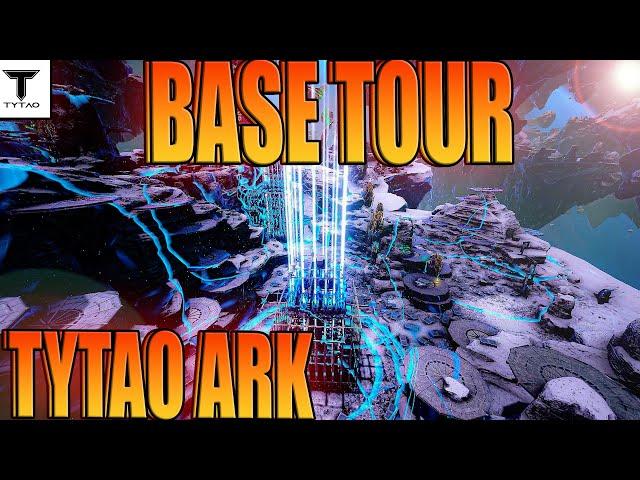 The Best Ark Base Tour | Tytao Ark Season 1 - ARK