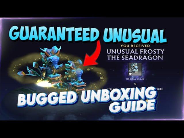 Unbox a GUARANTEED Unusual Courier - Bugged Treasure Unboxing Guide Dota 2