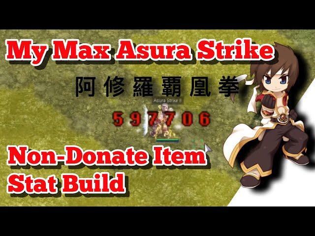 Ragnarok Online: Champion Stat Build Guide High Rate Server(EliteRO) My Max Asura Strike Non Donate