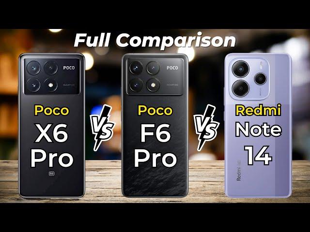 Poco X6 Pro Vs Poco F6 Pro Vs Redmi Note 14  Full Specs Comparison