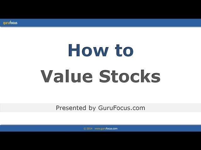 How to Value Stocks