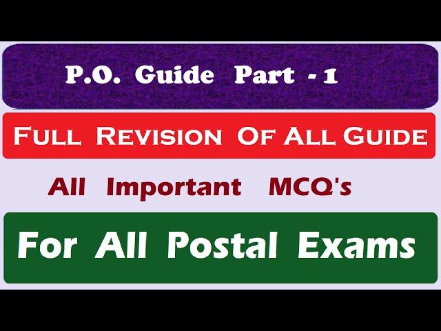 P.O. Guide Part - 1 Most Important Questions For All Postal Exams || Revision Class Of All Guide #pa