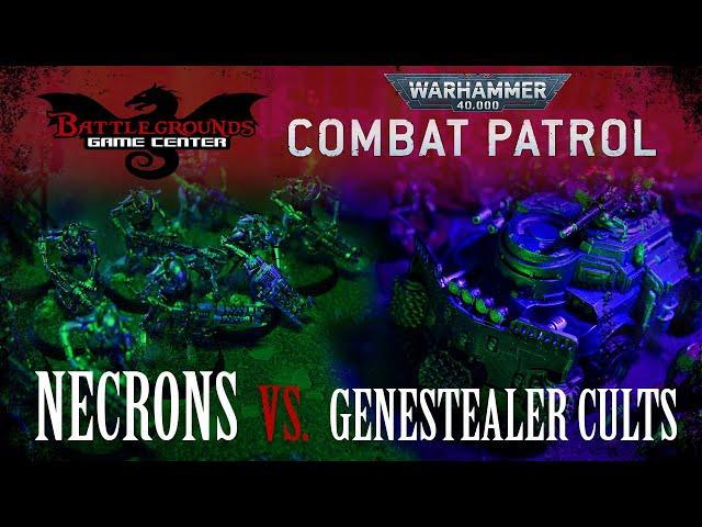 Necrons vs Genestealer Cults Combat Patrol: A Warhammer 40k Battle Report