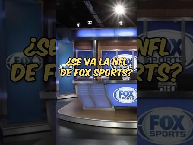 ¿La NFL se va de Fox Sports México? Tremendo escándalo #shorts