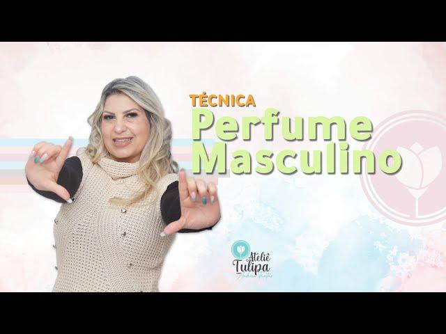 Ateliê Tulipa - Perfume Masculino