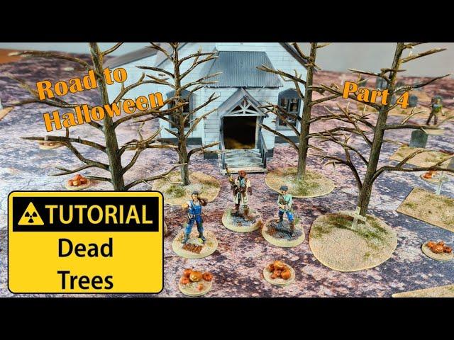 DIY Wargaming Dead Trees using Woodland Scenics Terrain Tutorial - My road to Halloween