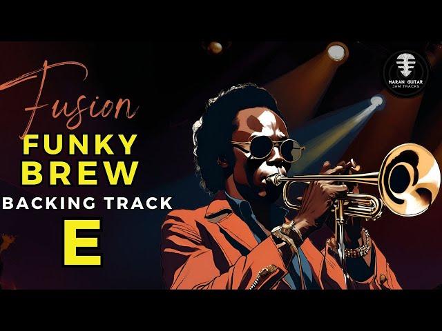 Fusion Funky Brew in E backing track