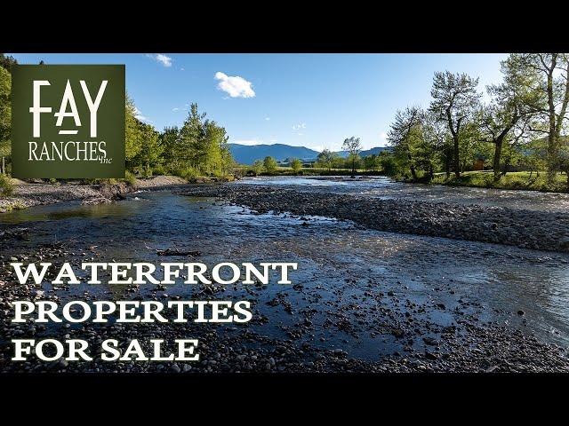 2024 Riverfront Properties For Sale | Fay Ranches