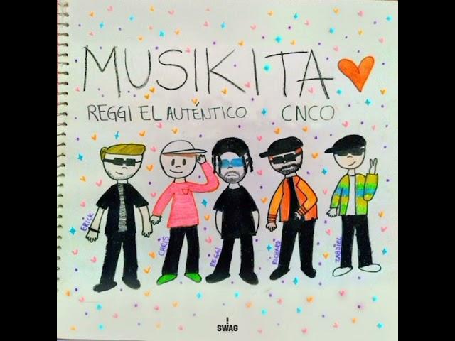 CNCO  Reggi El Auténtico - MUSIKITA (Audio Oficial)