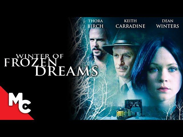 Winter of Frozen Dreams | Full Crime Drama Movie | Thora Birch