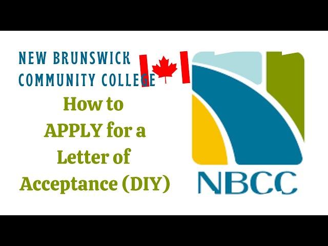 New Brunswick Community College | How I applied for my Letter of Acceptance | DIY Complete Guide