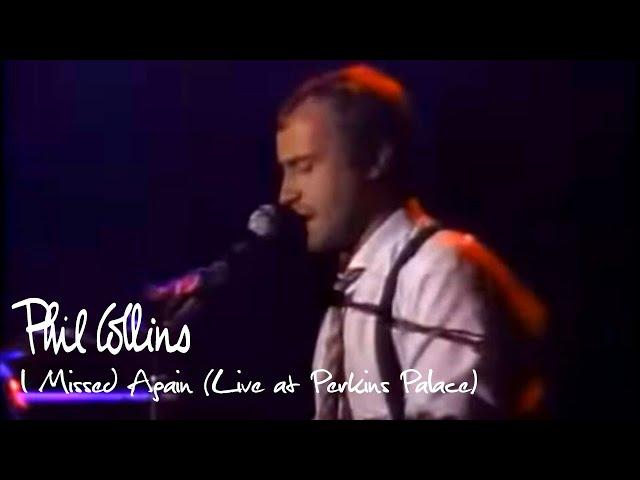 Phil Collins - I Missed Again (Live at Perkins Palace 1982)