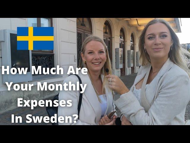 How Much Does Sweden Cost You ? Asking People Living expenses In Sweden