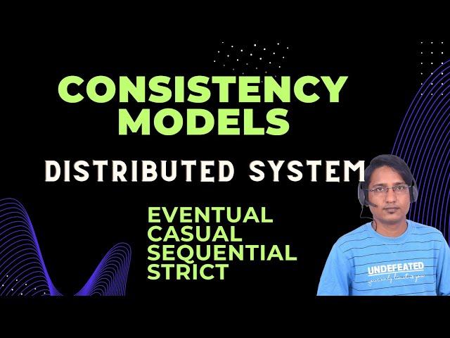 Consistency Models | Distributed Systems | System Design Interview Questions | Eventual vs Strict